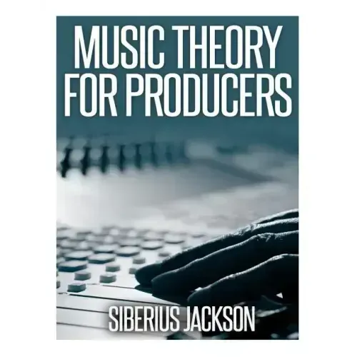Music Theory for Producers