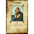 A Confession (Aziloth Books): Leo Tolstoy and the meaning of Life