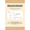 Design for Vibration Isolation and Impact