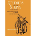 Soldiers on the Steppe