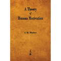 A Theory of Human Motivation