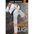 Tae Kwon Do Clash