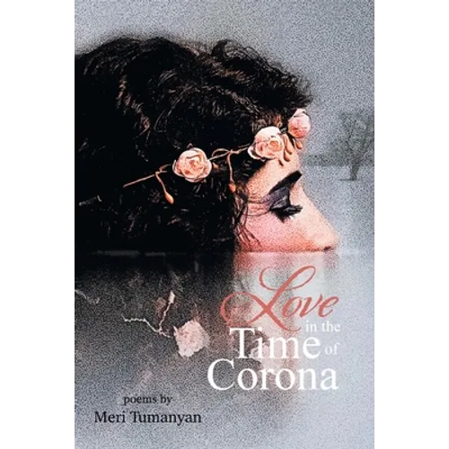 Love in the Time of Corona