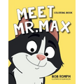 Meet Mr. Max Coloring Book