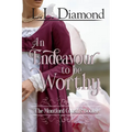 An Endeavour to be Worthy