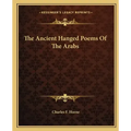 The Ancient Hanged Poems of the Arabs