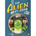 The Alien Next Door 8: A New Planet