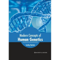 Modern Concepts of Human Genetics