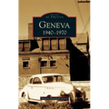 Geneva: 1940-1970