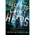 Reckless Cruel Heirs