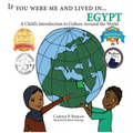 If You Were Me and Lived in...Egypt: A Child's Introduction to Cultures Around the World