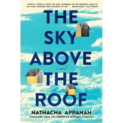 The Sky Above the Roof