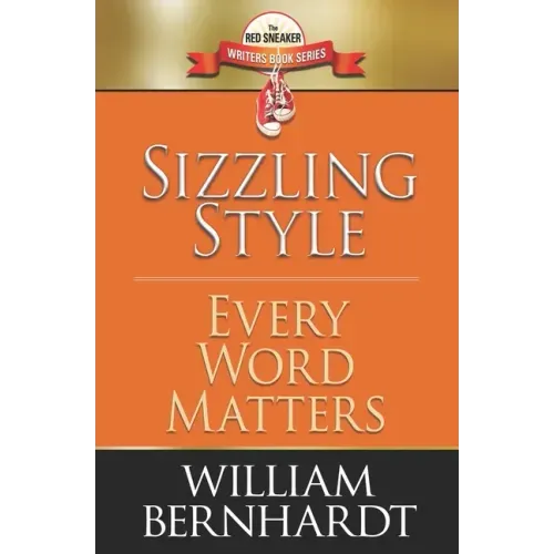 Sizzling Style: Every Word Matters