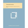 Transmutation: How The Alchemists Turned Lead Into Gold