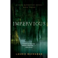 Impervious: A Sean McPherson Novel, Book 3