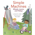Simple Machines: Wheels, Levers, and Pulleys