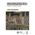 Insurgencies: Essays in Planning Theory