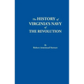 History of Virginia's Navy of the Revolution