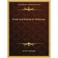 Death and Rebirth in Mithraism