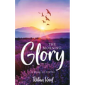 The Morning Glory: A Book of Poetry