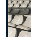 Listen to This
