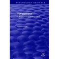 Schizophrenia: A Biopsychological Perspective