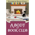 A Body at Book Club: A Myrtle Clover Cozy Mystery