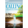 The Calling: The Book Of Thomas James