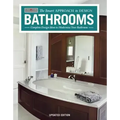 Bathrooms, Revised & Updated 2nd Edition: Complete Design Ideas to Modernize Your Bathroom