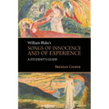 William Blake's Songs of Innocence and of Experience: A Student's Guide