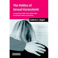 The Politics of Sexual Harassment