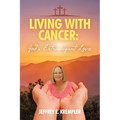 Living With Cancer: God's Extravagant Love