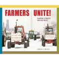 Farmers Unite!: Planting a Protest for Fair Prices
