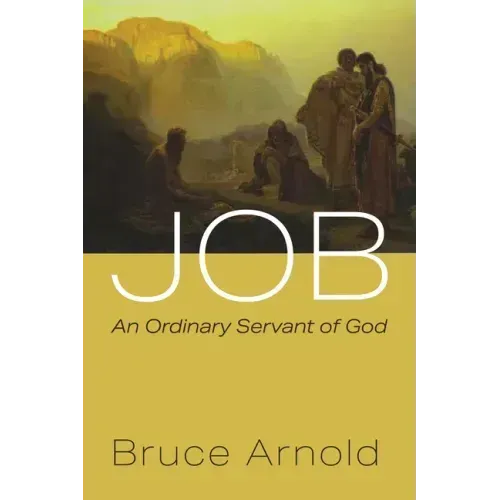 Job: An Ordinary Servant of God