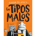 Los Tipos Malos (the Bad Guys): Volume 1