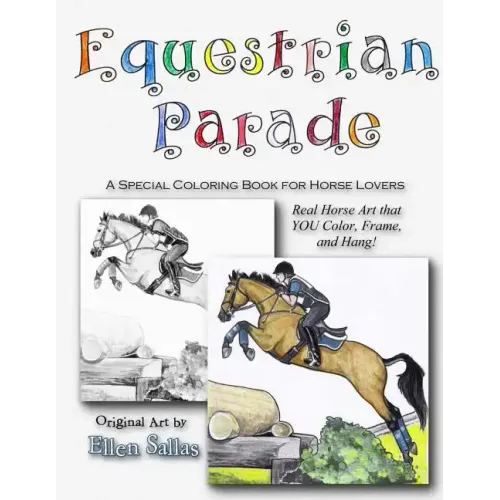 Equestrian Parade: A Special Coloring Book for Horse Lovers