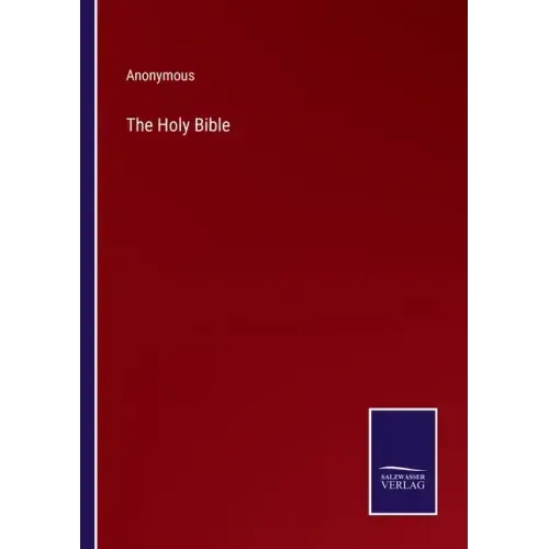 The Holy Bible
