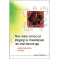 Aberration-Corrected Imaging in Transmission Electron Microscopy: An Introduction (2nd Edition)