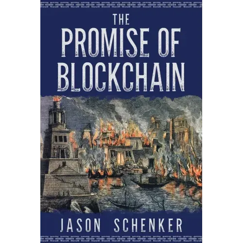 The Promise of Blockchain: Hope and Hype for an Emerging Disruptive Technology