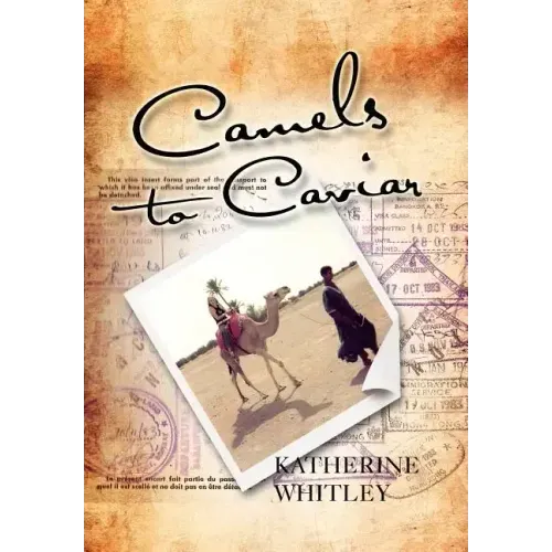 Camels to Caviar