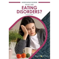 What Are Eating Disorders?