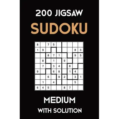 200 Jigsaw Sudoku Medium With Solution: Puzzle Book,9x9, 2 puzzles per page