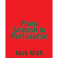From Spanish to Portuguese