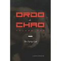 Ordo ab Chao: Volume One: The Dying-God