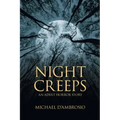 Night Creeps: An Adult Horror Story