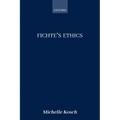 Fichte's Ethics
