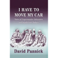 I Have to Move my Car