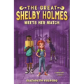 The Great Shelby Holmes Meets Her Match