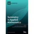 Symmetry in Applied Mathematics