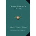 On Friendship or Laelius